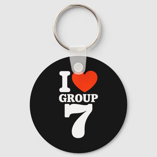 Chaveiro Group 7 Viral Trend I Love Group 7 Sarcastic G7 Me (Frente)