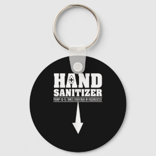 Chaveiro Hand Sanitizer Funny Sarcastic Adult Humor Dirty J