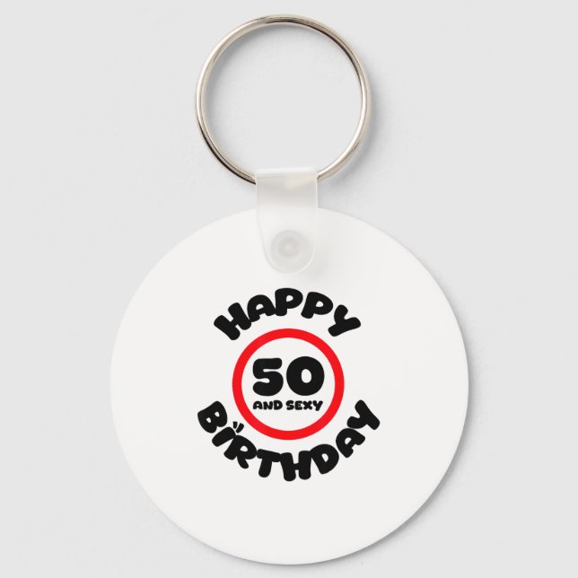 Chaveiro Happy Birthday 50 And Y Funny 50th Birthday Gift  (Frente)