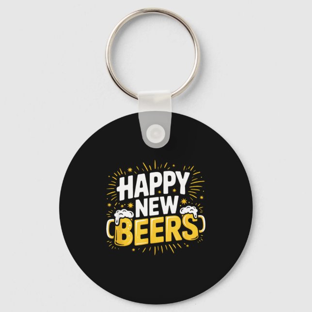 Chaveiro Happy New Beers New Year Nye Party Funny New Years (Frente)