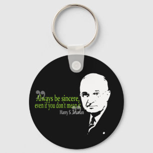 Chaveiro harry s truman seja sempre sincero