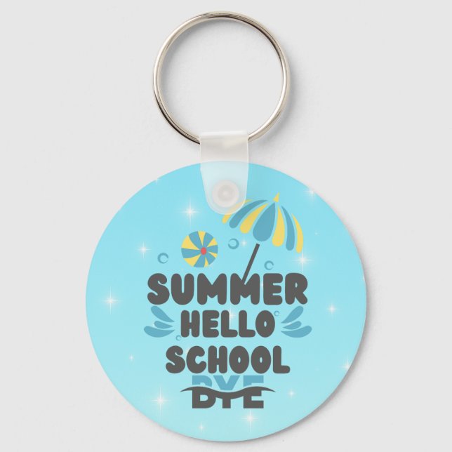 Chaveiro Hello Summer Bye School Acrylic Keychain (Frente)