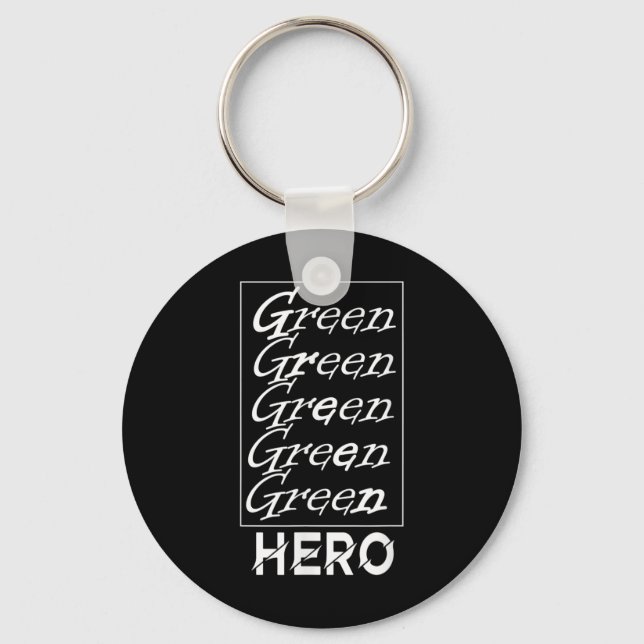 Chaveiro Herói Verde - Para Proteção Ambiental, Para (Frente)