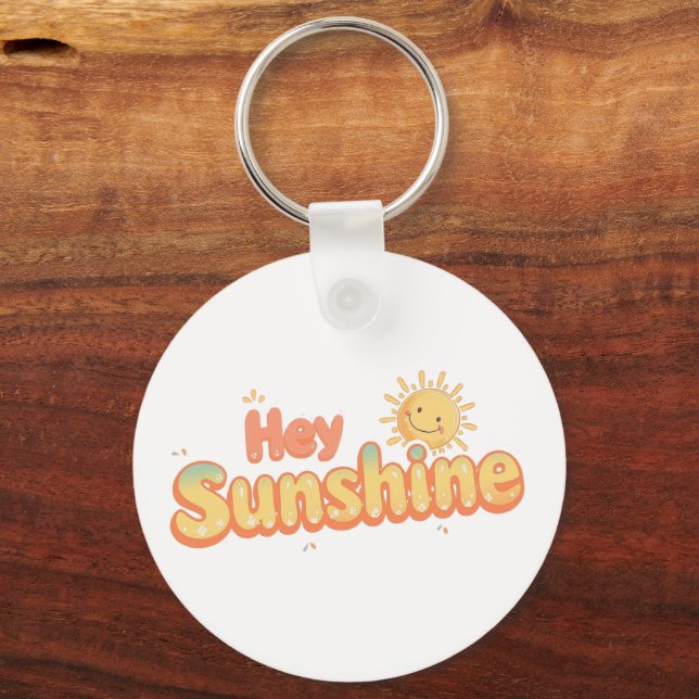Chaveiro "Hey Sunshine" with Smiling Sun (Frente)