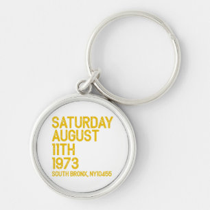 Chaveiro Hip Hop é Nascer sábado, 11 de agosto, 1973, 50 an