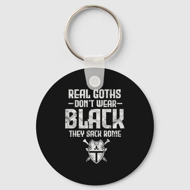 Chaveiro History Teacher Real Goths Don't Wear Black They S (Frente)