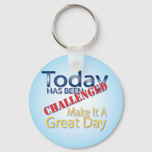 Chaveiro Hoje foi desafiado faz-lhe um grande dia