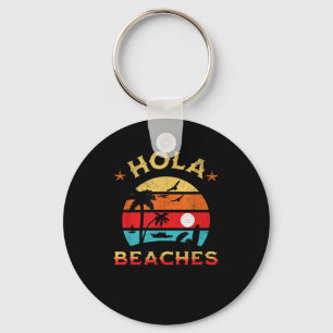 Chaveiro Hola Beaches Funny Aloha Beach Family Summer Vacat