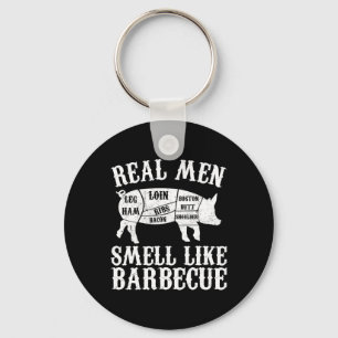 Chaveiro Homens de Verdade Cheiram como Churrasco Bbq Churr