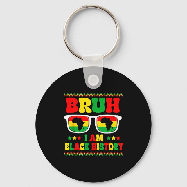 Chaveiro Homens Rapazes Bruh Eu Sou O Mês Da História Negra (Frente)