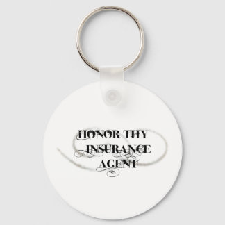 Chaveiro Honor Thy Insurance Agent