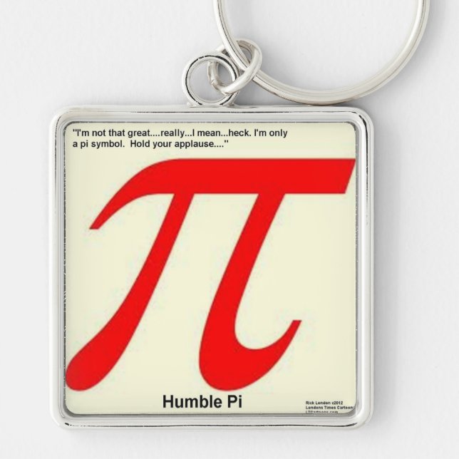 Chaveiro Humble Pi R Square Engraçado (Frente)