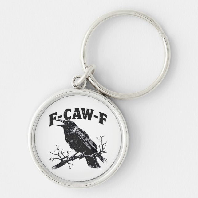 Chaveiro Humor de Corvo Gótico F-Caw-F Engraçado Essencial (Frente)