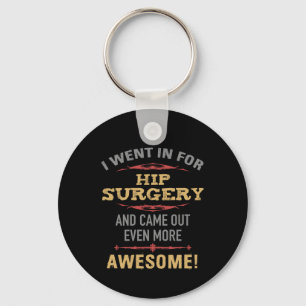 Chaveiro Humor de Recuperação de Cirurgia da anca