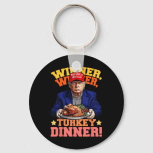 Chaveiro Humor Engraçado Vencedor do Trump Janta Turquia