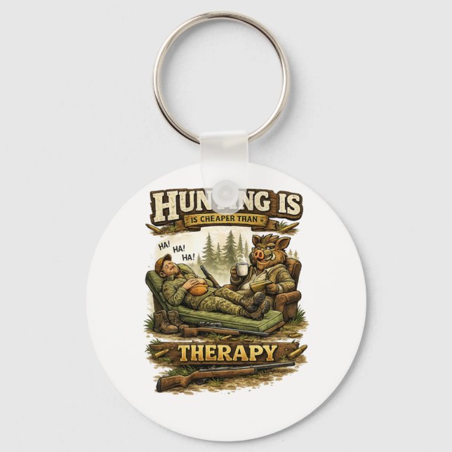 Chaveiro Hunting Is Cheaper Than Therapy (Frente)