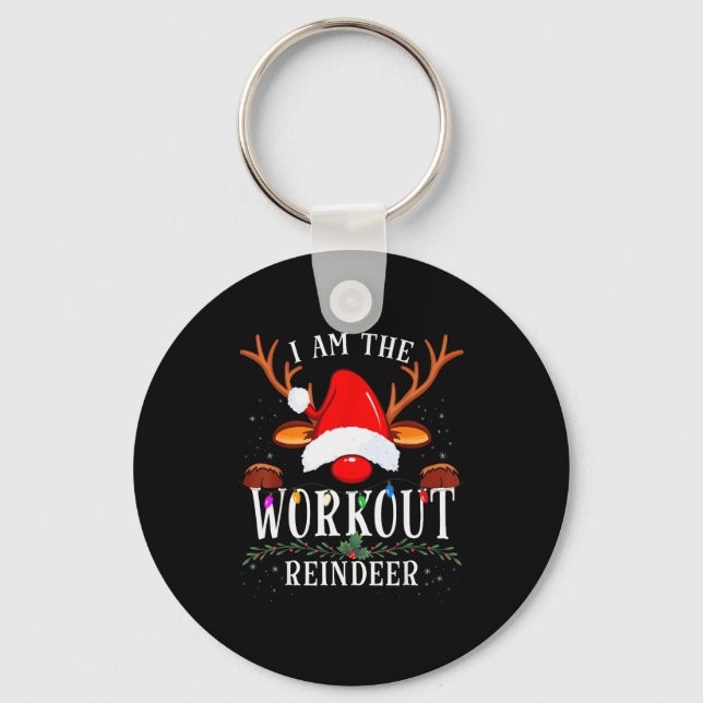 Chaveiro I Am The Workout Reindeer Christmas Family  (Frente)