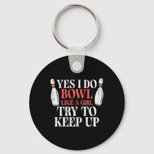Chaveiro I Bowl Like Girl Funny Team Jogadora Mulheres G