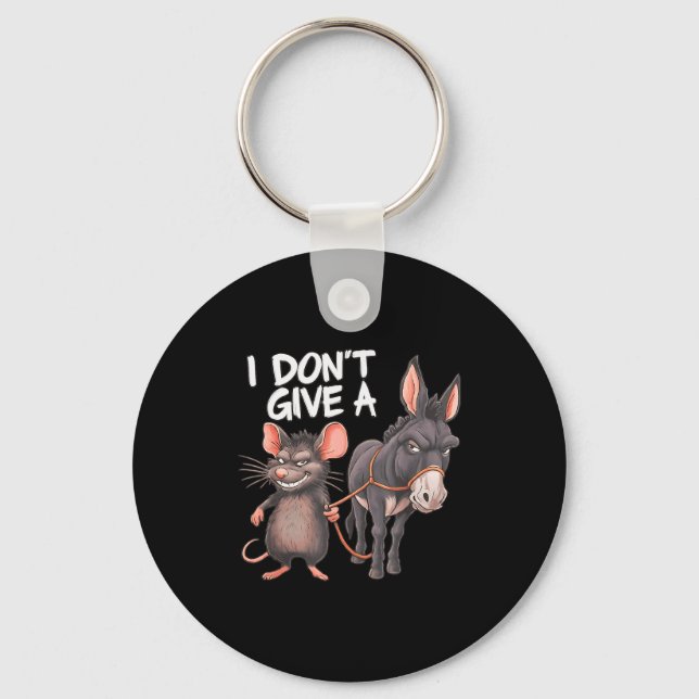 Chaveiro I Dont Give A Rats Mouse Donkey Funny Sarcastic An (Frente)