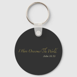 Chaveiro I Have Overcome the World John 16:33
