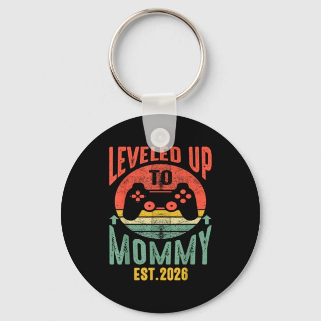 Chaveiro I Leveled Up To Mommy 2026 Pregnancy Announcement  (Frente)