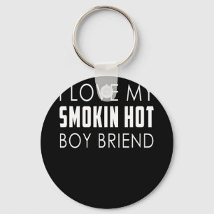 Chaveiro I Love My Smoking Hot Boyfriend Anniversary Trend