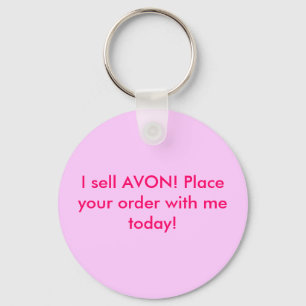 Chaveiro I sell AVON! Place your order with me today!