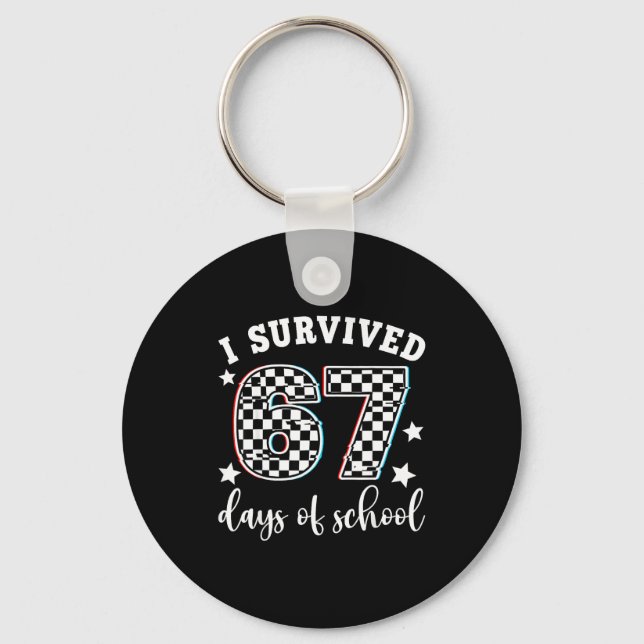 Chaveiro I Survived 67 Days Of School Funny 67 Teachers Stu (Frente)