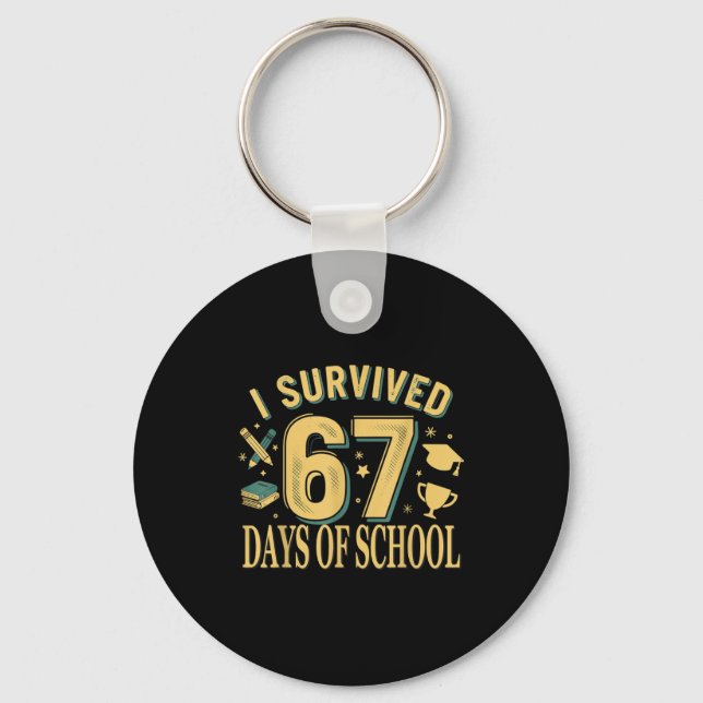 Chaveiro I Survived 67 Days Of School Funny Meme Teacher St (Frente)