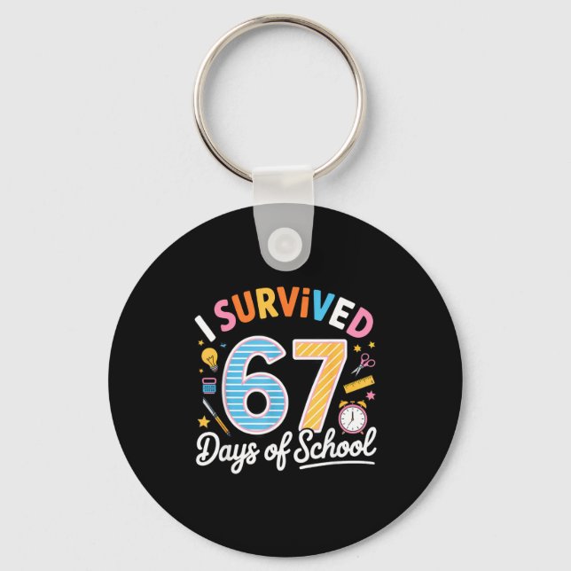 Chaveiro I Survived 67 Days School Funny Six Seven Meme Tea (Frente)