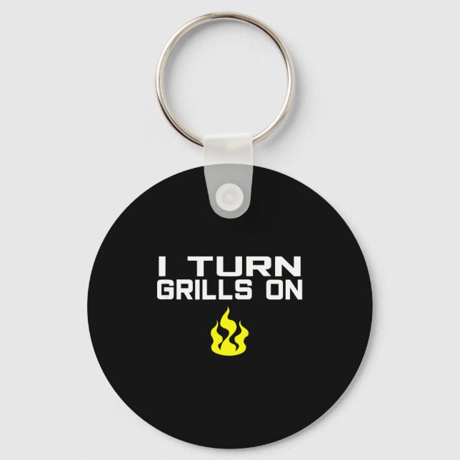 Chaveiro I turn grills on funny bbq grilling  (Frente)