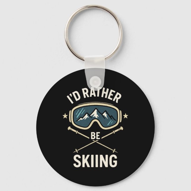 Chaveiro I'd Rather Be Skiing - Freestyle Ski Trip  (Frente)