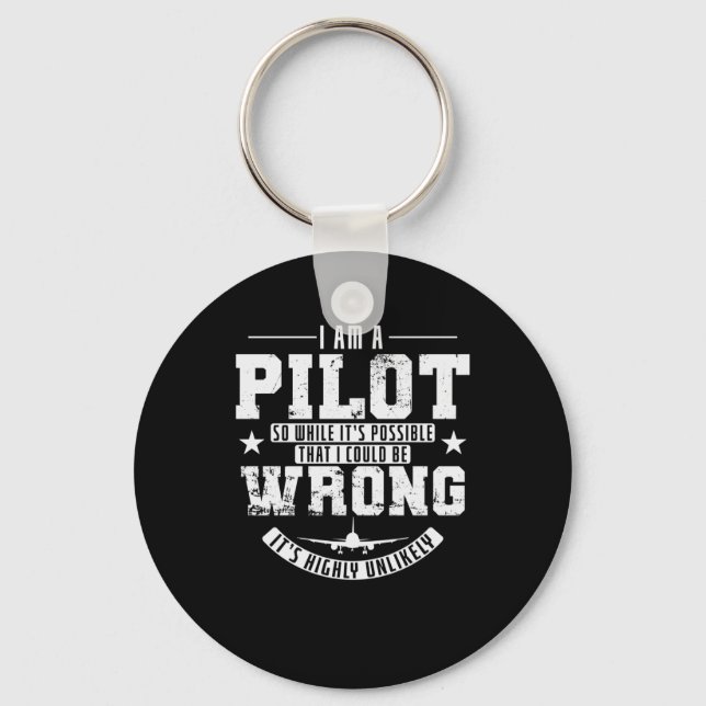 Chaveiro I'm a Pilot so While it's Possible that Could be W (Frente)