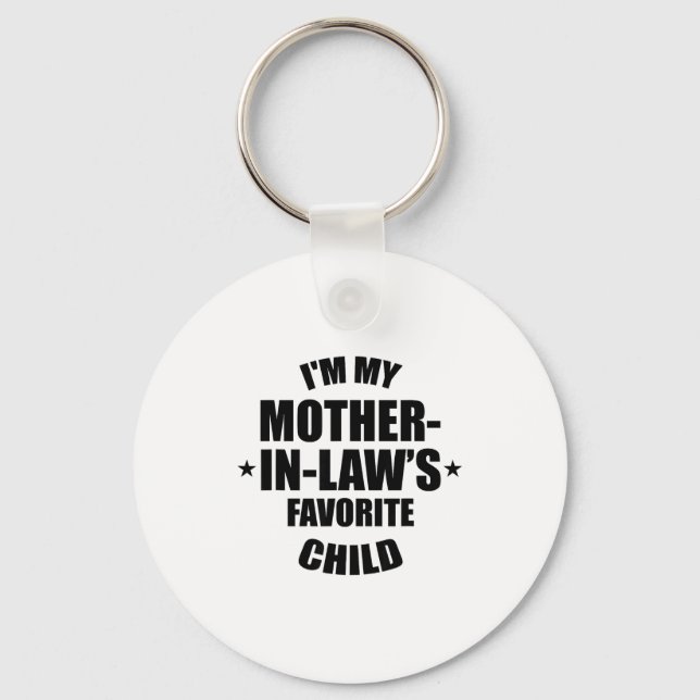 Chaveiro I'm My Mother-in-law’s Favorite Child Family In-la (Frente)