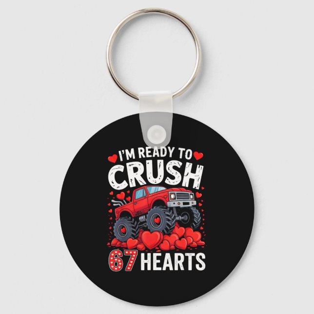 Chaveiro I'm Ready To Crush 67 Hearts Truck Valentines Day  (Frente)