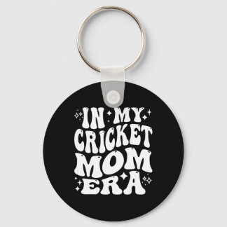 Chaveiro In My Cricket Mom Era Sports Mother Team Parent Li