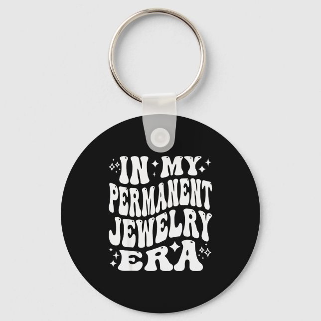 Chaveiro In My Permanent Jewelry Era, Artist Technician  (Frente)