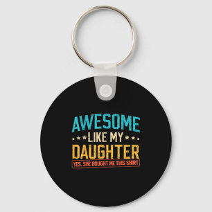 Chaveiro Incrível Como Minha Filha Divertido Pai Papai Mãe 