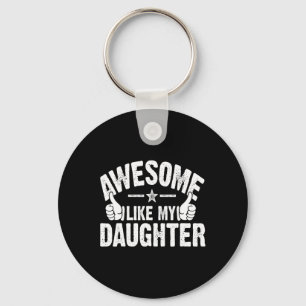 Chaveiro Incrível Como Minha Filha Para o Dia dos Pais Mãe