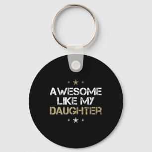 Chaveiro Incrível Como Minha Filha Presentes Legais Homens