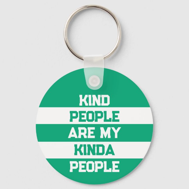 Chaveiro Inspirational Quote - Kind People My People (Frente)