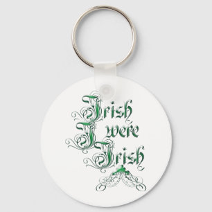 Chaveiro Irlandês Eu Era Irlandês
