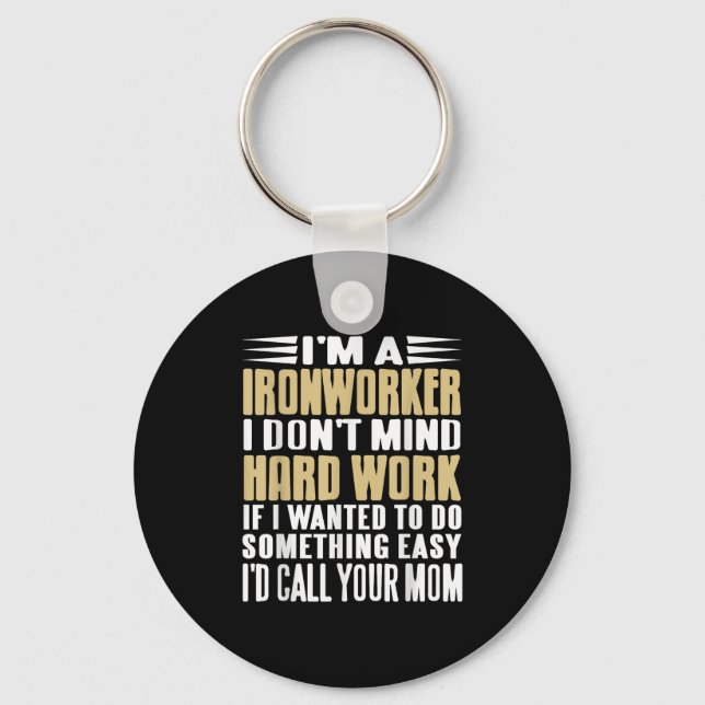 Chaveiro Ironário, não me importo de trabalhos duros e negr (Frente)
