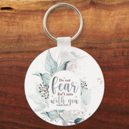 Chaveiro Isaiah 41:10 Não tema que eu esteja com você Bíbli