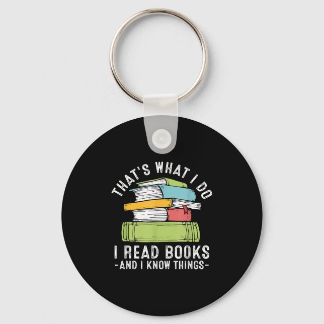 Chaveiro Isso É O Que Eu Faço Eu Leio Livros E Eu Sei Coisa (Frente)