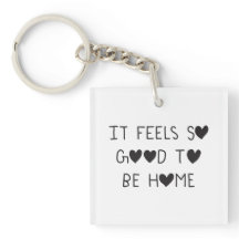 It feels so good to be Home