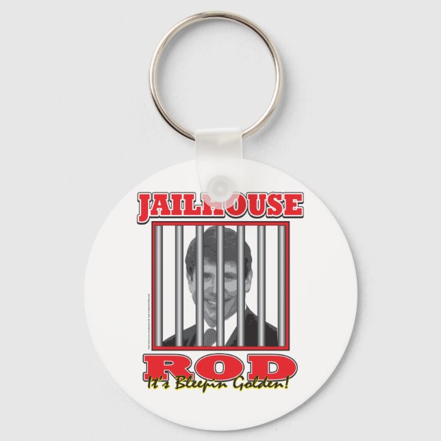 Chaveiro Jailhouse Rod - Rod Blagojavich (Frente)