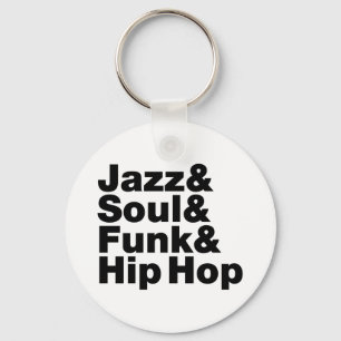 Chaveiro Jazz & Alma & Funk & Hip Hop