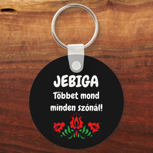Chaveiro JEBIGA Többet mond minden szónál! (Frente)