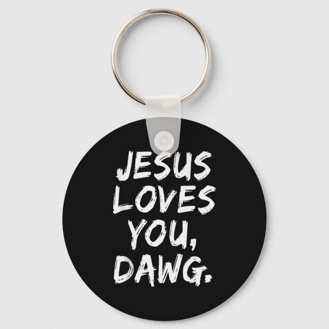 Chaveiro Jesus Ama Você Dawg Cristão Crente Fé Deus  (Frente)